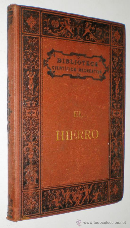 Libros antiguos: JULIO GARNIER: EL HIERRO - 1880. - Foto 1