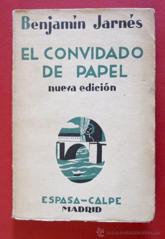 Libros antiguos: El convidado de Papel. Benjam&iacute;n Jarn&eacute;s - Foto 1