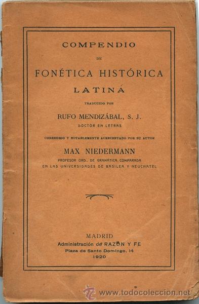 Old books: Compendio de Fon&eacute;tica Hist&oacute;rica Latina. Max Niedermann. Madrid, 1920