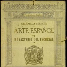 Libros antiguos: MONASTERIO DE EL ESCORIAL I - CARPETA DE 50 LÁMINAS (LAPLANA, 1924)