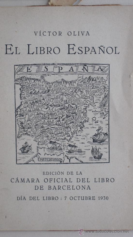 Libros antiguos: El libro espa&ntilde;ol. Oliva, Victor. - Foto 1