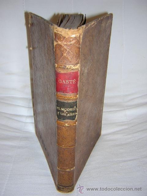Libros antiguos: 1906 - GASTE - EL MODELO Y LOS AIRES - EQUITACION, CABALLOS - Foto 1