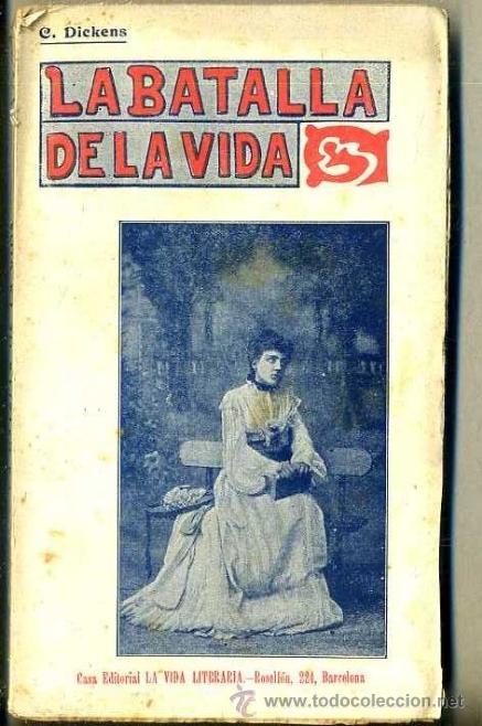 Libros antiguos: DICKENS : LA BATALLA DE LA VIDA (VIDA LITERARIA, c. 1900) - Foto 1
