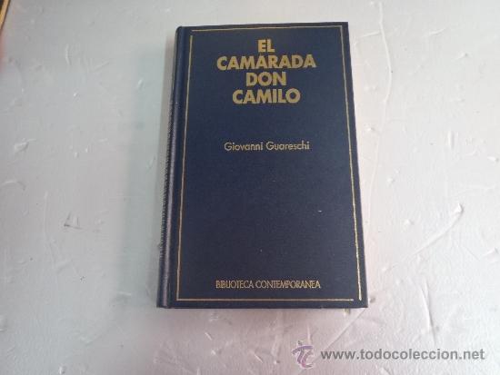 Libros antiguos: LIBRO EL CAMARADA DON CAMILO GIOVANNI GUARESCHI - Foto 1