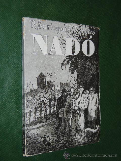 Libros antiguos: NAD&Oacute;, de R.Surinyach Senties (en catalan) - Foto 1