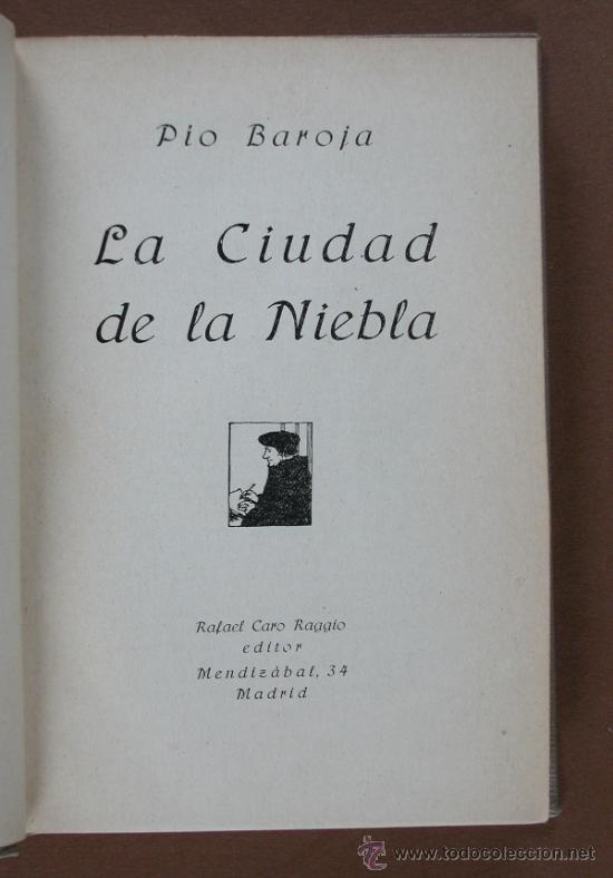 Libros antiguos: La ciudad de la niebla. Pio Baroja - Foto 1