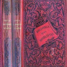Libros antiguos: EMILIO CASTELAR : LA HERMANA DE LA CARIDAD - DOS TOMOS (GARNIER, PARÍS, C. 1900)