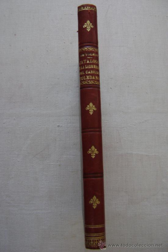 Libros antiguos: CATALOGO DE LA LIBRERIA DEL CABILDO TOLEDANO.652 - Foto 3