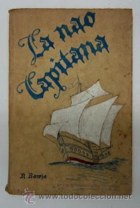 Libros antiguos: LA NAO CAPITANA - A&Ntilde;O 1935 - Foto 1