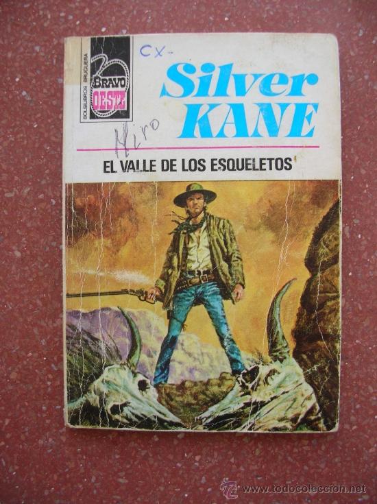 Libros antiguos: BRAVO OESTE N&ordm; 797: EL VALLE DE LOS ESQUELETOS; SILVER KANE - Foto 1