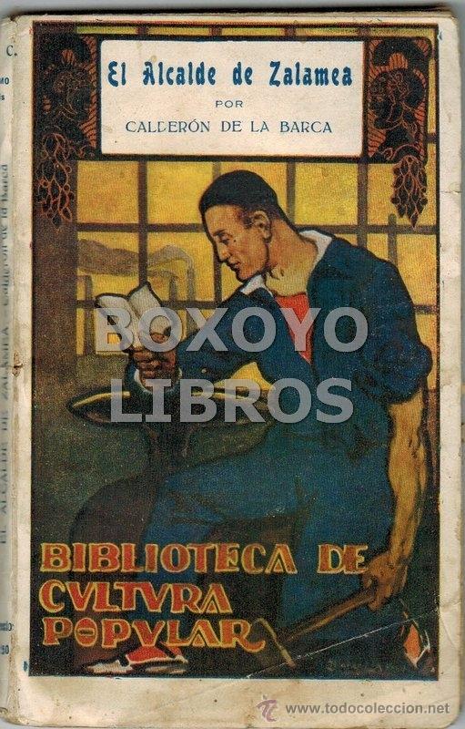 Libros antiguos: CALDER&Oacute;N DE LA BARCA. El Alcalde de Zalamea - Foto 1