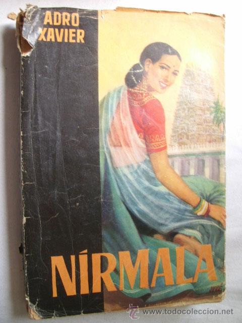 Libros antiguos: N&Iacute;RMALA. XAVIER, Adro. - Foto 1