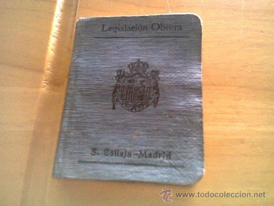 Libros antiguos: Legislaci&oacute;n obrera.S.Calleja.1907 - Foto 1