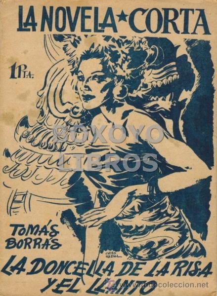 Libros antiguos: Tom&aacute;s Borr&aacute;s. La doncella de la risa y del llanto - Foto 1