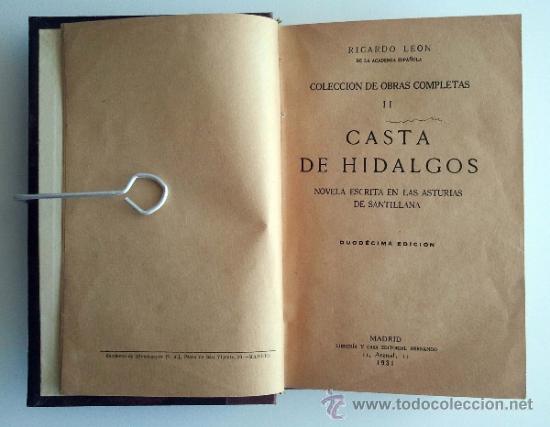 Libros antiguos: Casta de hidalgos. Ricardo Le&oacute;n. 1931. - Foto 1