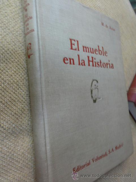 Libros antiguos: Miguel Asua EL MUEBLE EN LA HISTORIA - Foto 2
