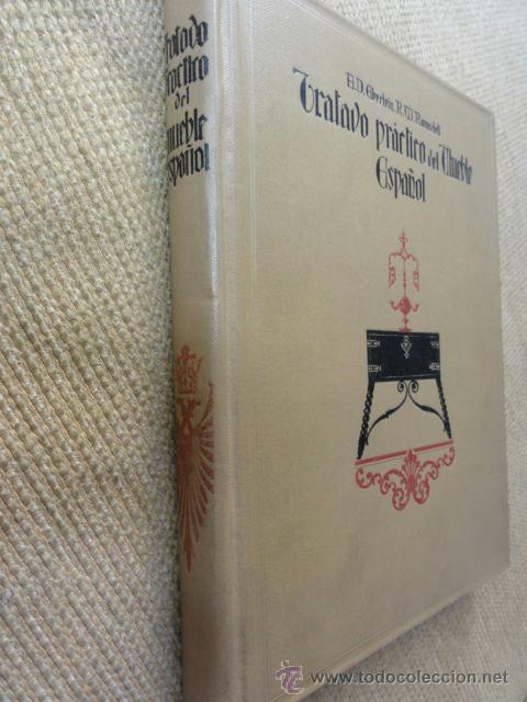 Libros antiguos: TRATADO PRACTICO DEL MUEBLE ESPA&Ntilde;OL - Foto 2