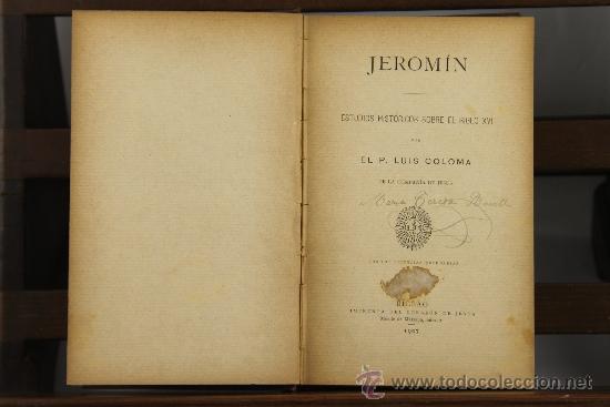 Libros antiguos: 3554- JERONIM. LUIS COLOMA. IMP. CORAZON DE JESUS, 1907. - Foto 1