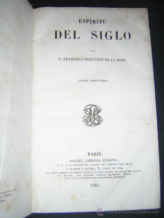 Libros antiguos: 1845 - MARTINEZ DE LA ROSA - ESPIRITU DEL SIGLO - 2 TOMOS (COMPLETO) - Foto 6