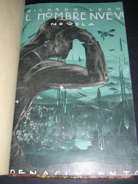 Libros antiguos: 1925 - RICARDO LEON - EL HOMBRE NUEVO - PRIMERA EDICION - Foto 2
