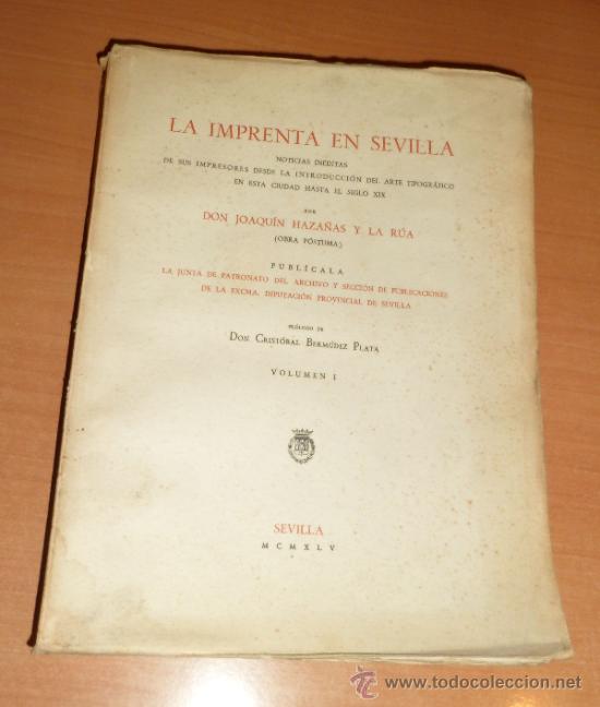 Libros antiguos: LIBRO: LA IMPRENTA EN SEVILLA, Vol. I - Foto 1