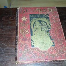 Libros antiguos: LA ILUSTRACION ARTISTICA, AÑO XIV, FASCICULOS 1202-1251, BARCELONA 