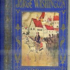 Libros antiguos: ARALUCE : JORGE WASHINGTON (1930). Lote 38722065