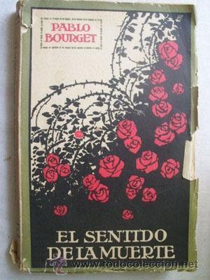 Libros antiguos: EL SENTIDO DE LA MUERTE. BOURGET, Pablo. 1931 - Foto 1