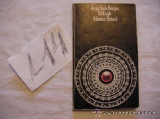 Libros antiguos: EL ALEPH - JORGE LUIS BORGES - ENVIO GRATIS A ESPA&Ntilde;A - Foto 1