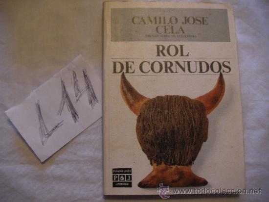 Libros antiguos: ROL DE CORNUDOS - CAMILO JOSE CELA - ENVIO GRATIS A ESPA&Ntilde;A - Foto 1