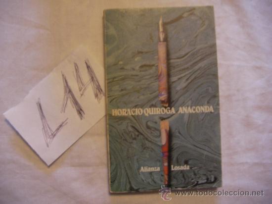 Libros antiguos: ANACONDA - HORACIO QUIROGA - ENVIO GRATIS A ESPA&Ntilde;A - Foto 1