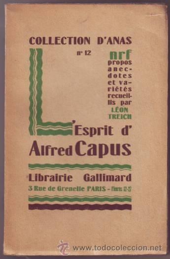Libros antiguos: LESPRIT DALFRED CAPUS. Collection dAnas n&ordf;12. - Foto 1