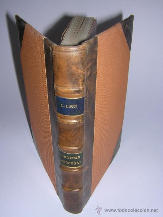 Libros antiguos: 1920 - LUIS LEON - VIRGENES MODERNAS - Foto 1