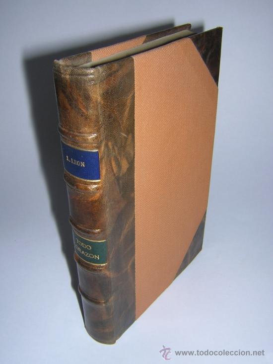 Libros antiguos: 1920 - LUIS LEON - TODO CORAZON - Foto 2