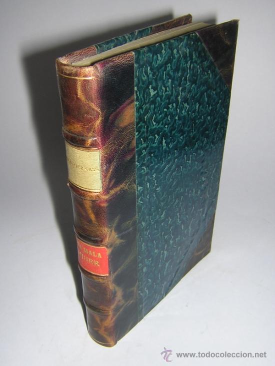 Libros antiguos: 1922 - HERN&Aacute;NDEZ CAT&Aacute; - UNA MALA MUJER - 1&ordf; ED. - Foto 2