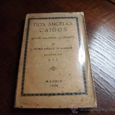 Libros antiguos: DOS ANGELES CAIDOS Y OTROS ESCRITOS OLVIDADOS.-PEDRO ANTONIO DE ALARCON MADRID 1924