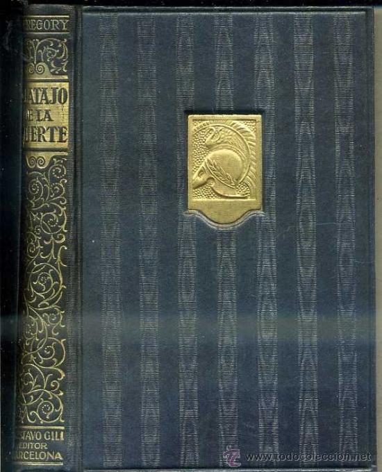 Libros antiguos: JACKSON GREGORY : EL ATAJO DE LA MUERTE (G. GILI, 1924) - Foto 2