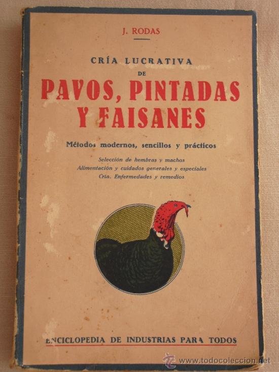 Libros antiguos: Pavos, pintadas y faisanes. Rodas, J. - Foto 1