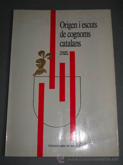 Libros antiguos: origen de los escudos eraldicos de los apellidos catalanes - Foto 1