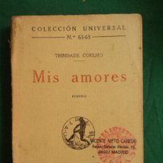 Libros antiguos: MIL AMORES . COELHO. CUENTOS. COLEC. UNIVERAL.MCMXIX 250 PAG. Lote 39269047