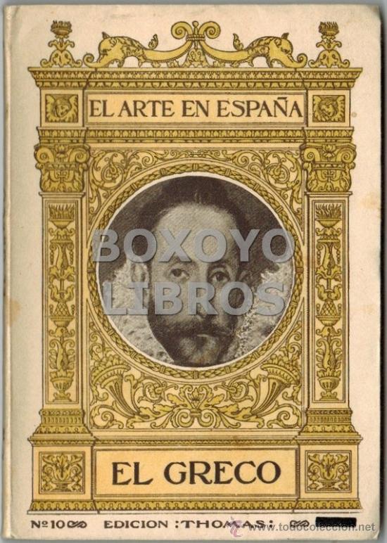 Libros antiguos: COSS&Iacute;O, Manuel B.. El Greco. Hijos de J. Thomas - Foto 1