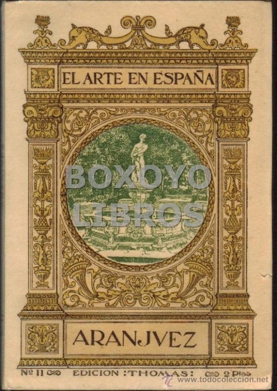 Libros antiguos: FLORIT, Jos&eacute; M&ordf;. Aranjuez. Hijos de J. Thomas - Foto 1