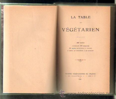 Libros antiguos: LA TABLE DU V&Eacute;G&Eacute;TARIEN.      A-COCINA-456 - Foto 1