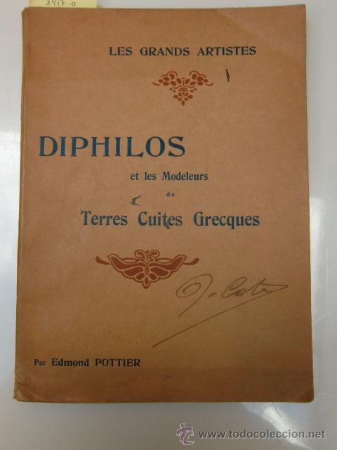 Libros antiguos: Diphilos et Les Modeleurs de Terres cuites grecques - Foto 1