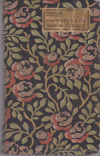 Libros antiguos: Man&oacute;n Lescaut. Prevost. - Foto 1