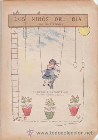 Libros antiguos: LOS NI&Ntilde;OS DEL DIA. CONCHA Y LUISITO. C.1886 - Foto 1