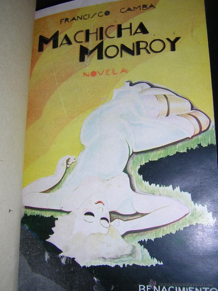 Libros antiguos: 1930 - FRANCISCO CAMBA - MACHICHA MONROY - PRIMERA EDICION - Foto 1