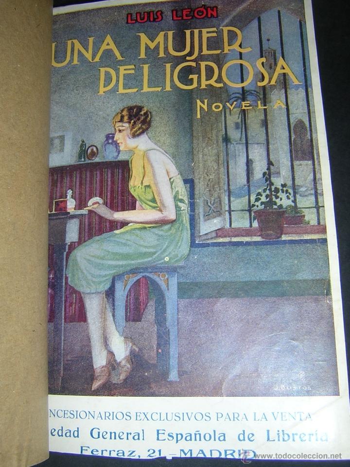 Libros antiguos: 1920 - LUIS LEON - UNA MUJER PELIGROSA - Foto 2