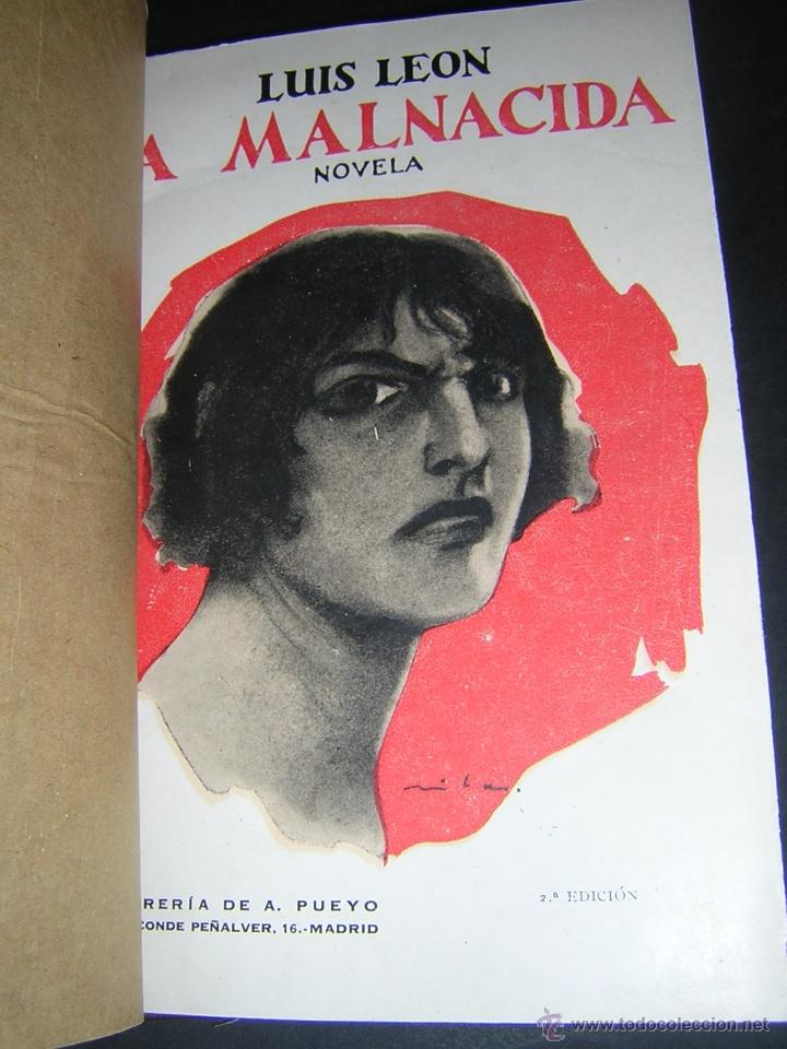 Libros antiguos: 1920 - LUIS LEON - LA MALNACIDA (Y OTRAS NOVELAS) - Foto 2