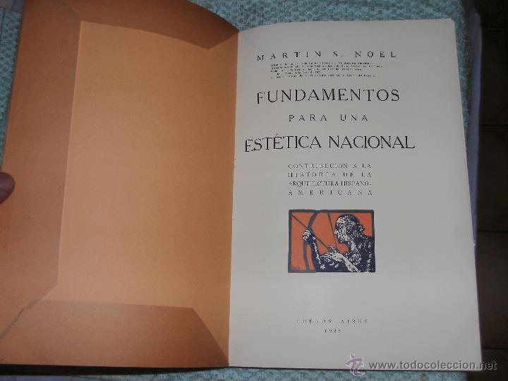 Libros antiguos: FUNDAMENTOS PARA UNA ESTETICA NACIONAL - - Foto 2
